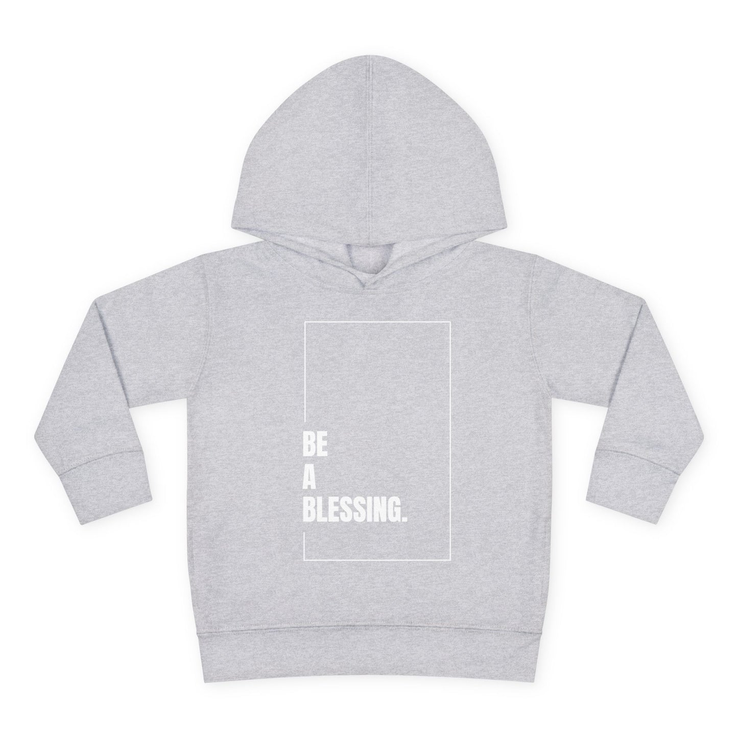 "Be A Blessing" Toddler Hoodie