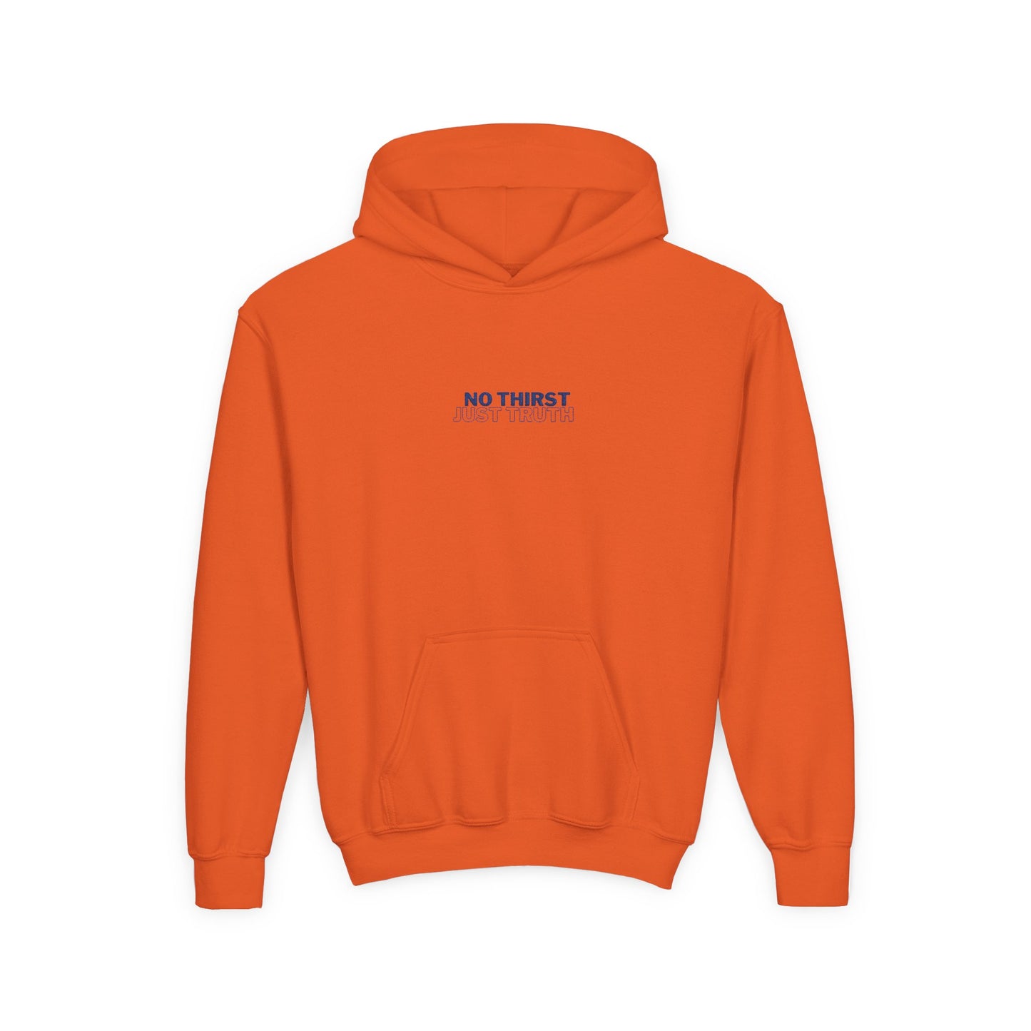 "No Thirst, Just Truth" John 4:14 Youth Hoodie