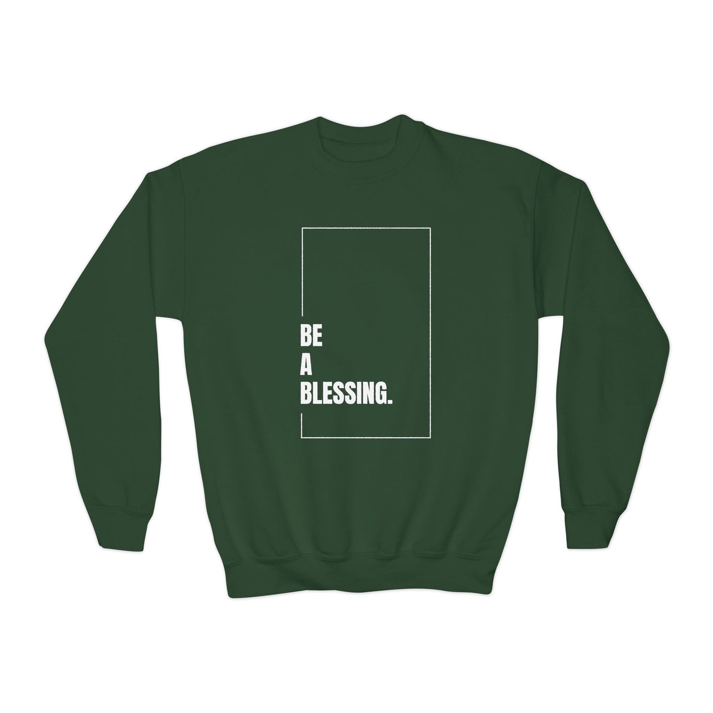 "Be A Blessing." Youth Crewneck Sweatshirt
