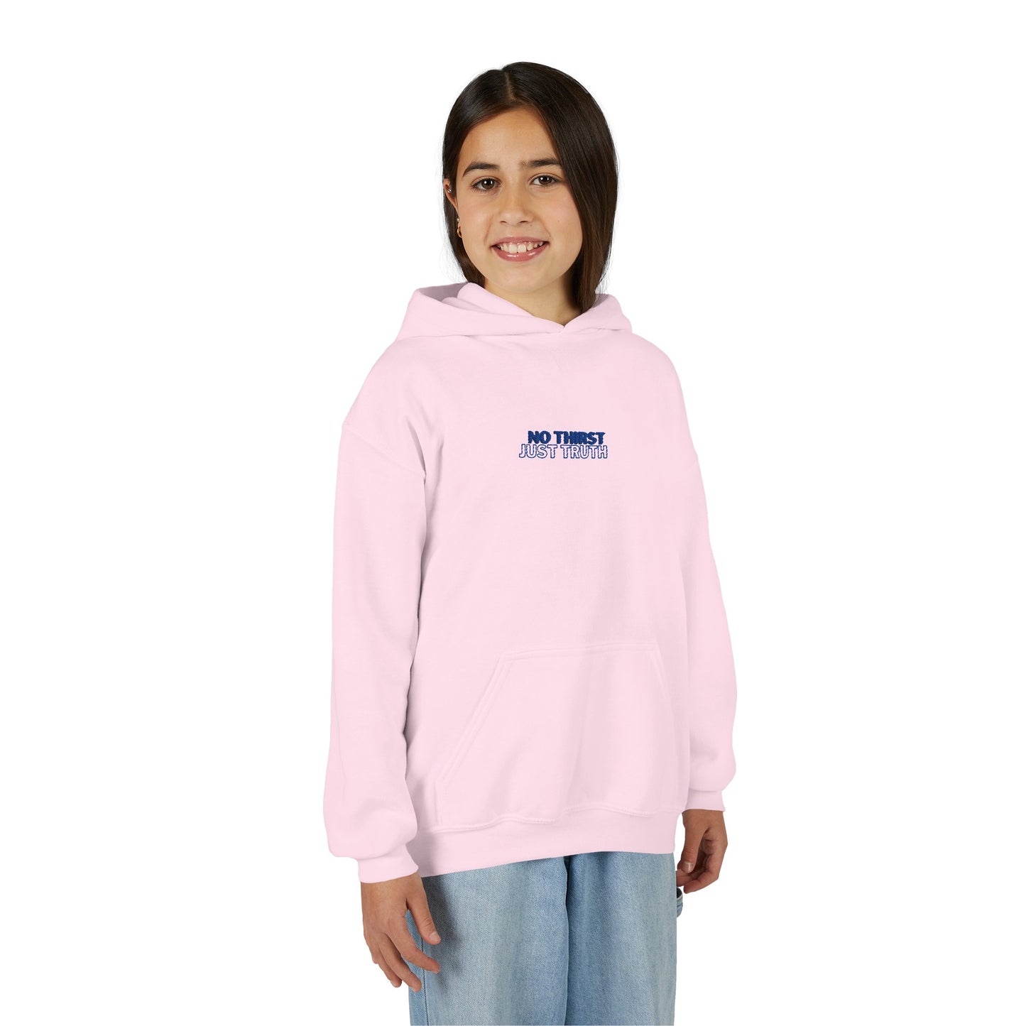 "No Thirst, Just Truth" John 4:14 Youth Hoodie