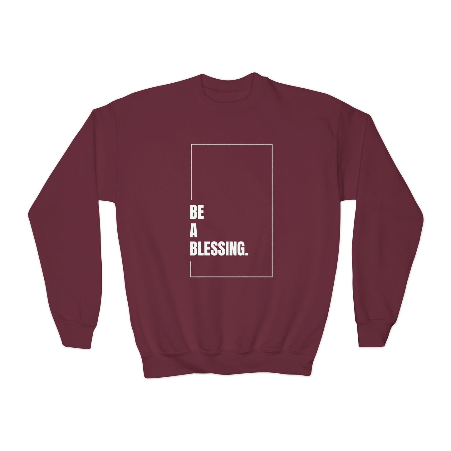 "Be A Blessing." Youth Crewneck Sweatshirt