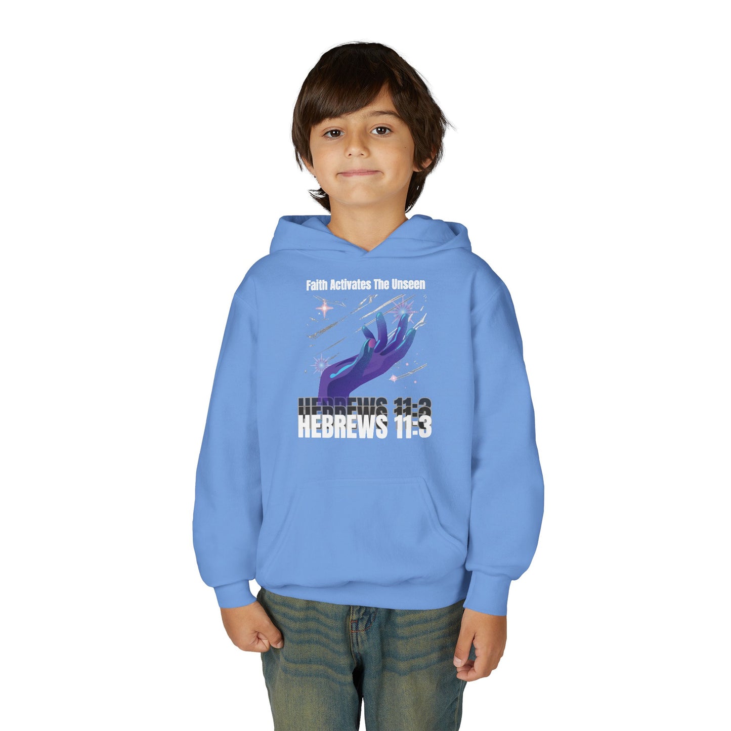 "Faith Activates The Unseen" Hebrews 11:3 Youth Hoodie