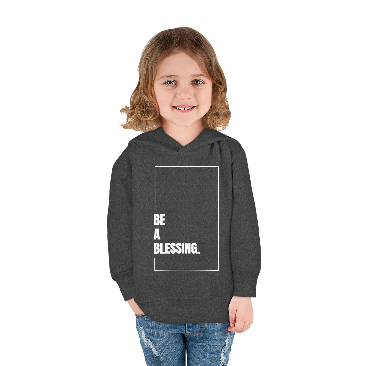 "Be A Blessing" Toddler Hoodie
