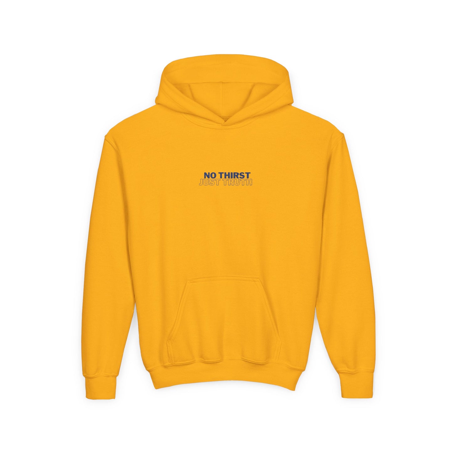 "No Thirst, Just Truth" John 4:14 Youth Hoodie