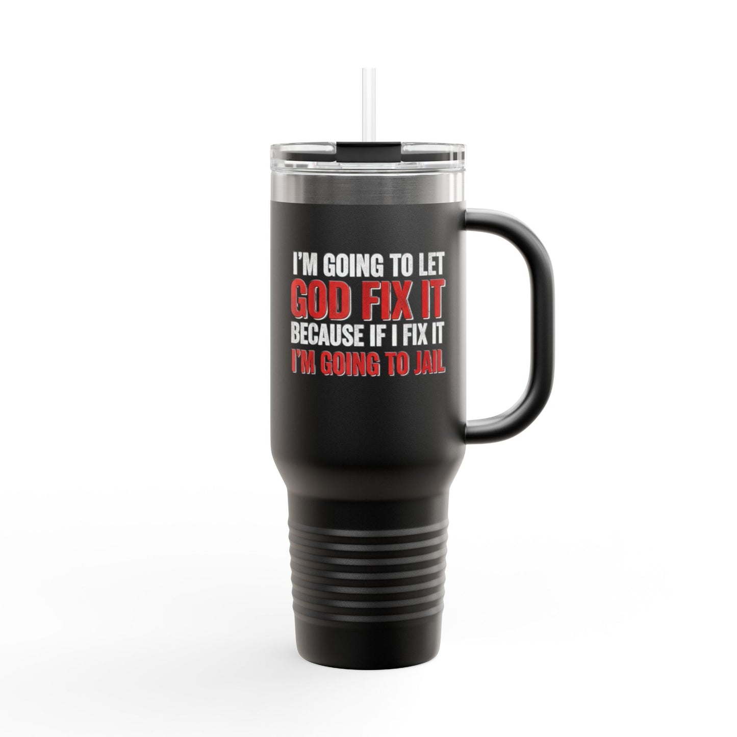 Insulated Travel Mug, 40oz | Motivational Coffee Cup | Funny Mug for Travel, Gifts for Him, Commuter Mug, Bible Quotes
