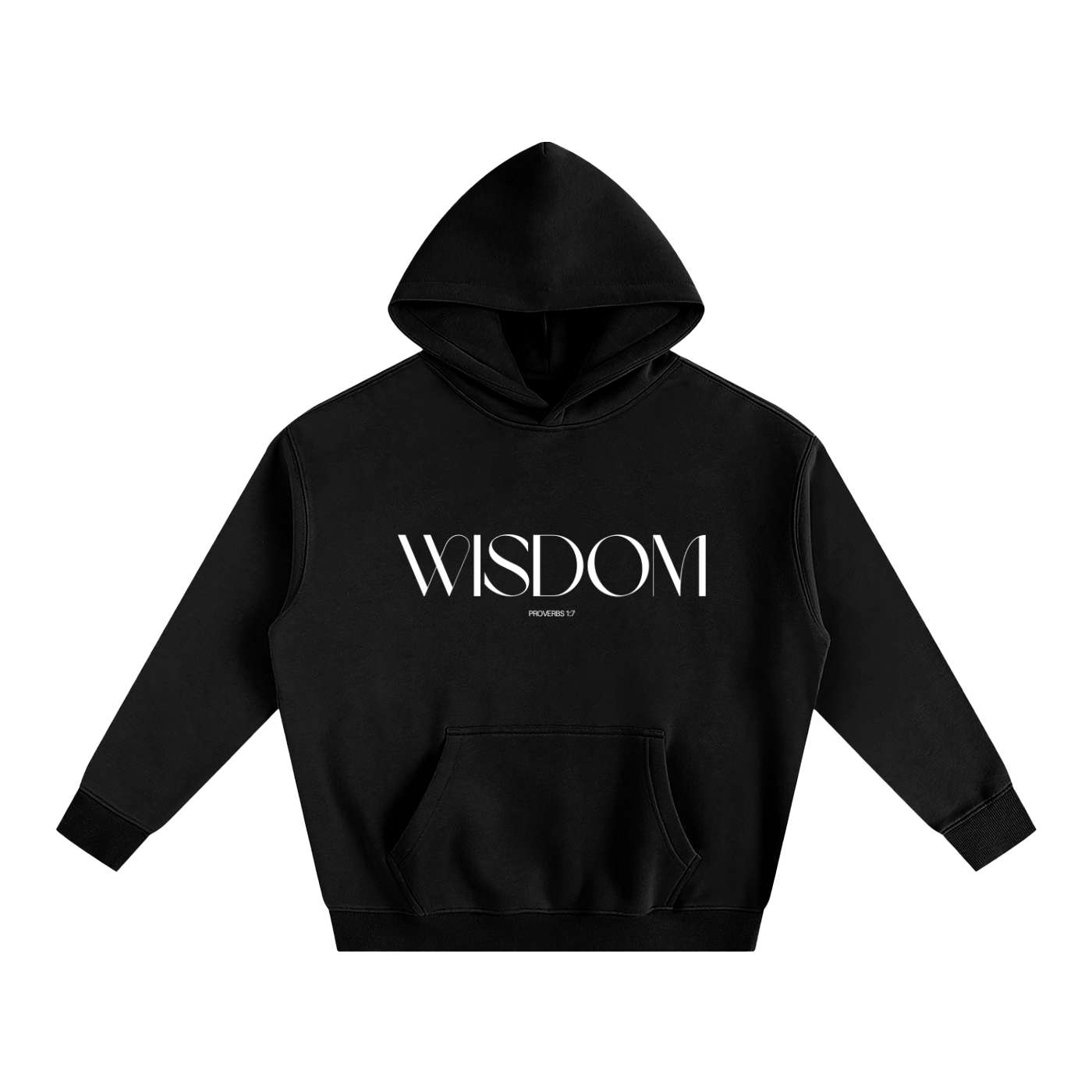 The "WISDOM" Hoodie | Proverbs 1:7