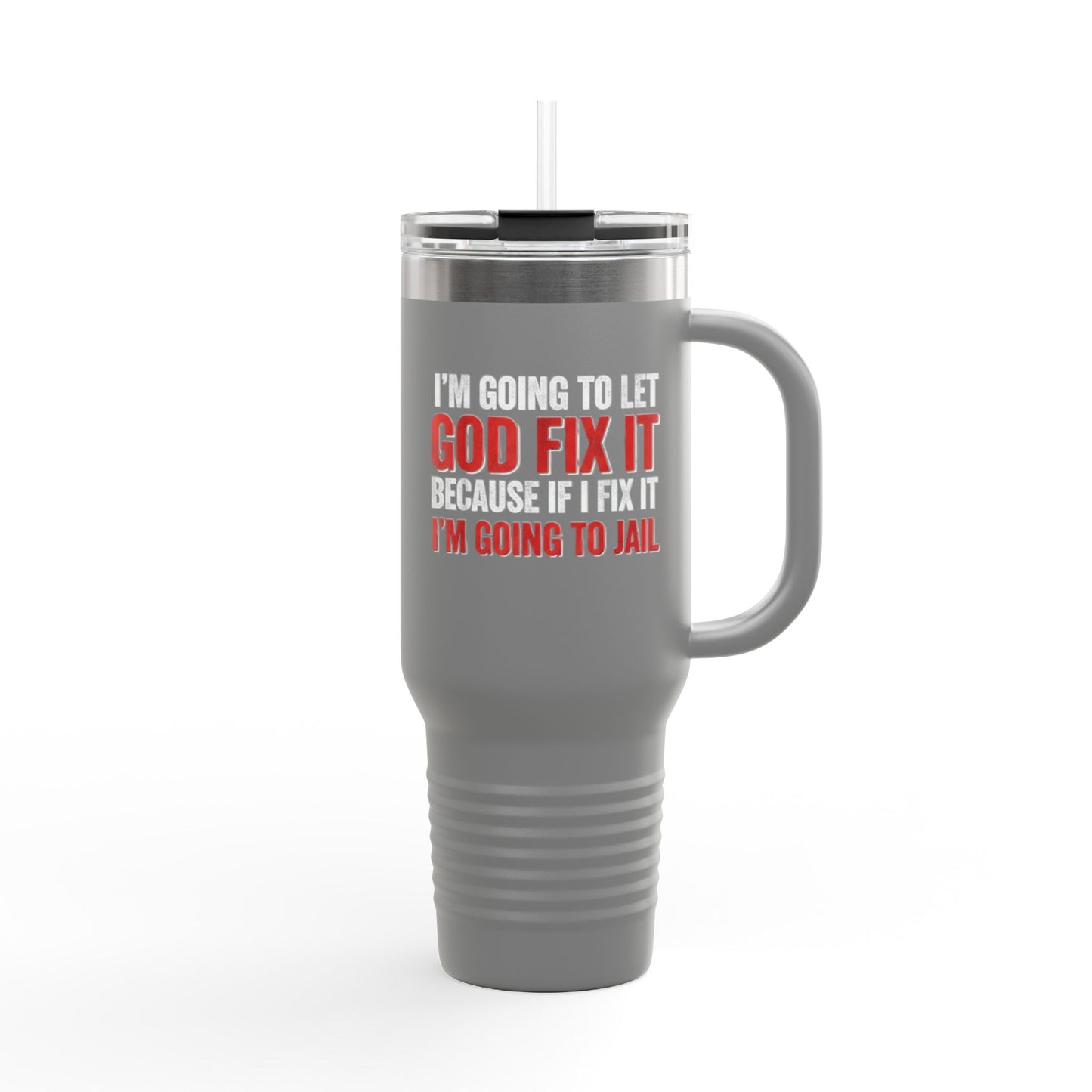 Insulated Travel Mug, 40oz | Motivational Coffee Cup | Funny Mug for Travel, Gifts for Him, Commuter Mug, Bible Quotes