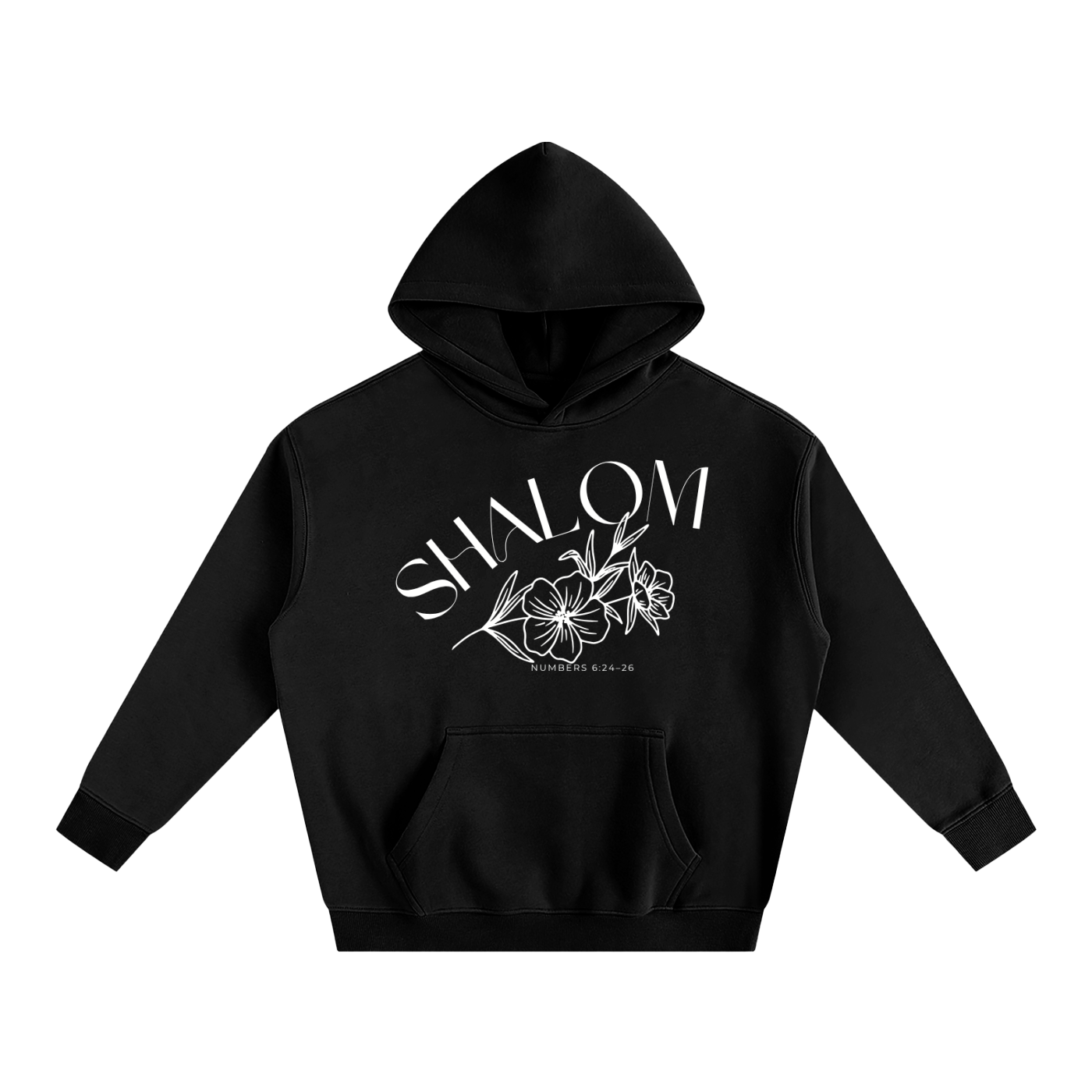 The "SHALOM" Hoodie | Numbers 6:24-26