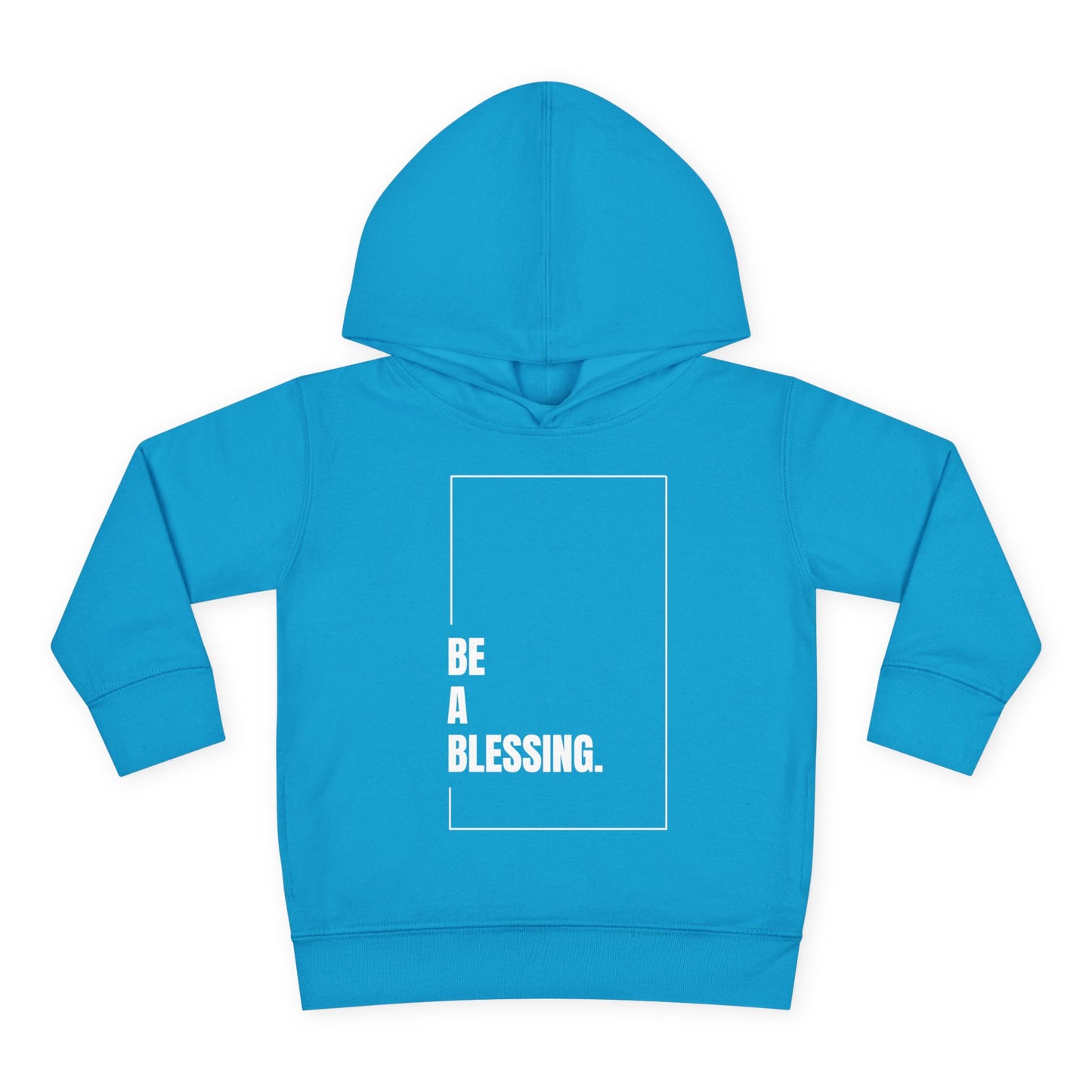 "Be A Blessing" Toddler Hoodie