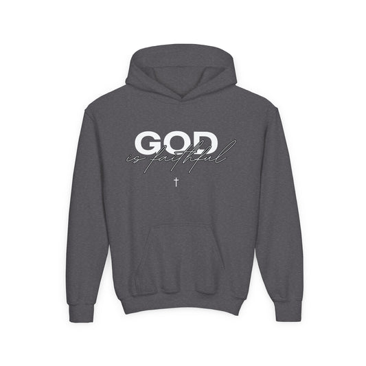 "GOD Is Faithful" Youth Hoodie