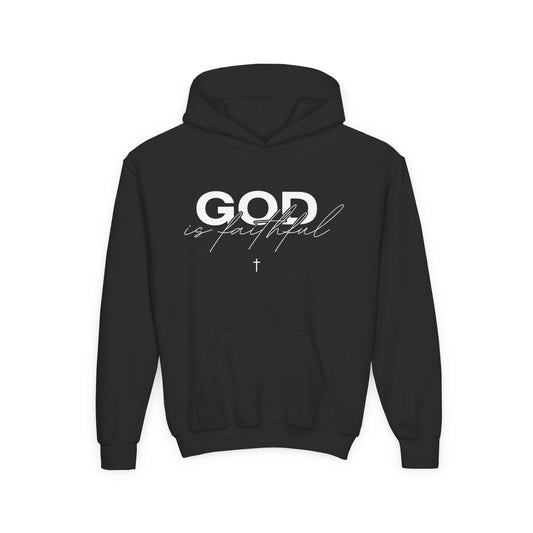 "GOD Is Faithful" Youth Hoodie